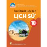Sách giáo khoa - Chuyên đề học tập Lịch sử 10 - Chân trời sáng tạo