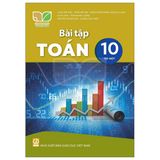 Sách bài tập  -  Toán 10, Tập một - Kết Nối Tri Thức Với Cuộc Sống