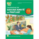Sách giáo khoa - Chuyên đề học tập Giáo dục kinh tế và pháp luật 11 - Kết Nối Tri Thức Với Cuộc Sống