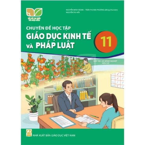 Sách giáo khoa - Chuyên đề học tập Giáo dục kinh tế và pháp luật 11 - Kết Nối Tri Thức Với Cuộc Sống