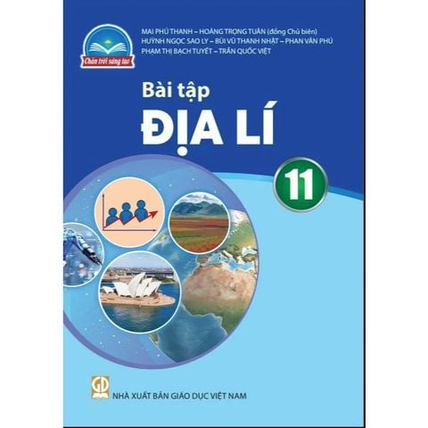 Sách bài tập  -  Địa lí 11 - Chân Trời Sáng Tạo