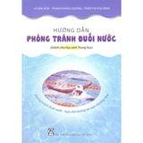 Sách tham khảo - Hướng dẫn Phòng tránh đuối nước (Dành cho học sinh Trung học)