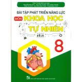 Sách tham khảo - Bài tập phát triển năng lực môn Khoa học tự nhiên 8 (Theo chương trình GDPT mới)