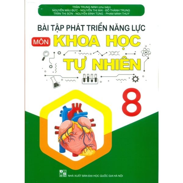 Sách tham khảo - Bài tập phát triển năng lực môn Khoa học tự nhiên 8 (Theo chương trình GDPT mới)