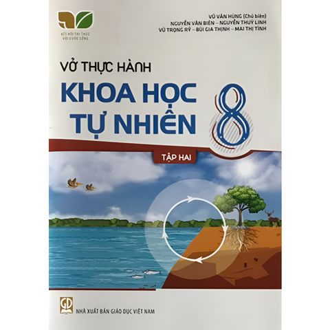 Sách tham khảo - Vở thực hành Khoa học tự nhiên 8 (Kết nối tri thức với cuộc sống)