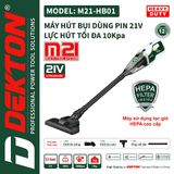  Máy Hút Bụi Dùng Pin 21V Dekton M21-HB01BL ( Thân máy không bao gồm Pin & sạc) 
