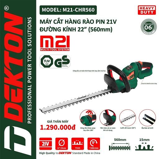  Máy Cắt Tỉa Hàng Rào Dùng Pin Dekton M21-CHR560 (Kèm 2 Pin Xanh 4.0Ah + Sạc Nhanh 4A ) 