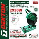  Máy cắt sắt Dekton DK‑CS2950PLUS – CẤT TỐC MÁY KHỎE 2950W 
