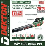  Máy Thổi Lá Dùng Pin 21V Dekton M21-TL600M (Kèm 2 Pin Xanh 4.0Ah + Sạc Nhanh 4A) 