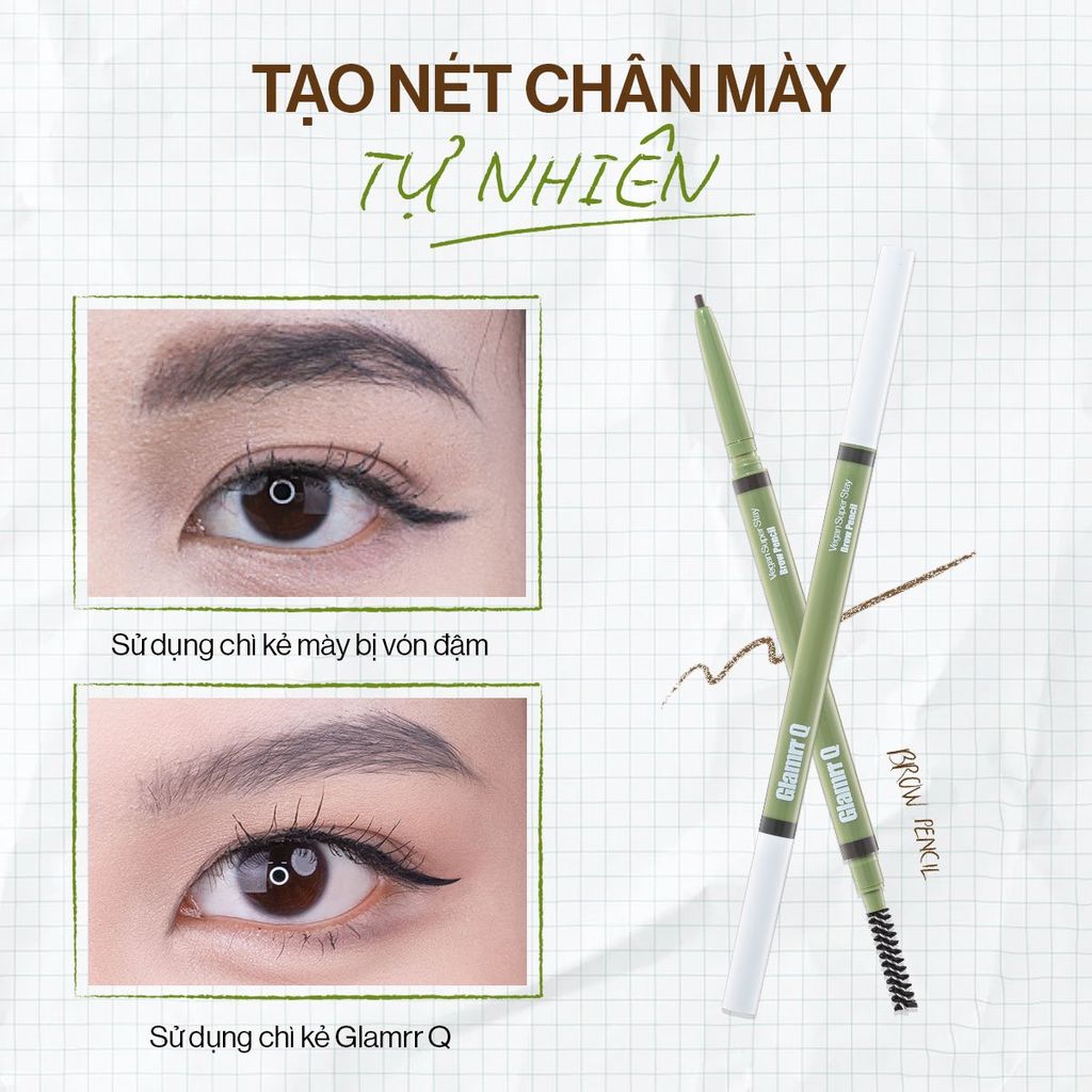 Chì Kẻ Mày Glamrr Q Bền Màu Thuần Chay Vegan Super Stay Brow Pencil (0.08g)