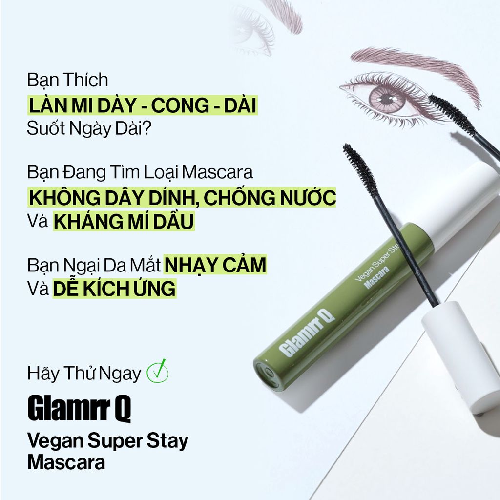 Mascara Chuốt Mi Glamrr Q Dày Cong Chống Nước Thuần Chay Vegan Super Stay Mascara (7g)