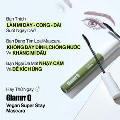 Mascara Chuốt Mi Glamrr Q Dày Cong Chống Nước Thuần Chay Vegan Super Stay Mascara (7g)