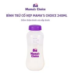 Bình Trữ Sữa Cổ Hẹp Mama's Choice 150ml–240ml, Bình Đựng Sữa Tương Thích Máy Hút Sữa Medela, Unimom, Real Bubee, Ameda
