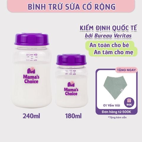 Bình Trữ Sữa Cổ Rộng Mama's Choice 180ml–240ml, Tương Thích Máy Hút Sữa Spectra, Avent, Fatz, Rozabi, Cimilre, BioHealth