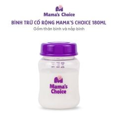 Bình Trữ Sữa Cổ Rộng Mama's Choice 180ml–240ml, Tương Thích Máy Hút Sữa Spectra, Avent, Fatz, Rozabi, Cimilre, BioHealth