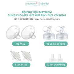 Bộ Phụ Kiện Máy Hút Sữa Dùng Bình Sữa Cổ Rộng Sản Xuất bởi Maymom, Tương Thích Máy Spectra-Avent-Fatz-Cimilre