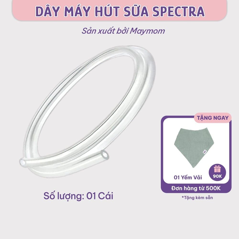 Dây Hút Sữa Spectra Thương Hiệu Maymom, Không Chứa BPA, An Toàn 100%, Vệ Sinh Dễ Dàng