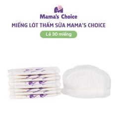 Miếng Lót Thấm Sữa Mama's Choice, Tấm Lót Thấm Hút Sữa Mẹ, Mỏng Nhẹ và Bám Dính Tốt (Hộp 60 Miếng)