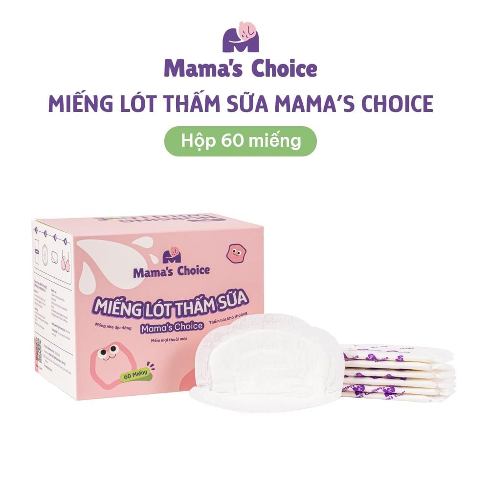 Miếng Lót Thấm Sữa Mama's Choice, Tấm Lót Thấm Hút Sữa Mẹ, Mỏng Nhẹ và Bám Dính Tốt (Hộp 60 Miếng)