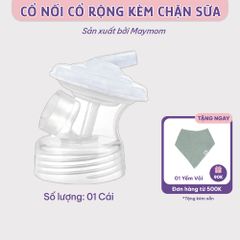 Cổ Nối Máy Hút Sữa Cổ Rộng 3 Chi Tiết Thương Hiệu Maymom, Tương Thích Máy Spectra, Avent, Fazt, Rozabi
