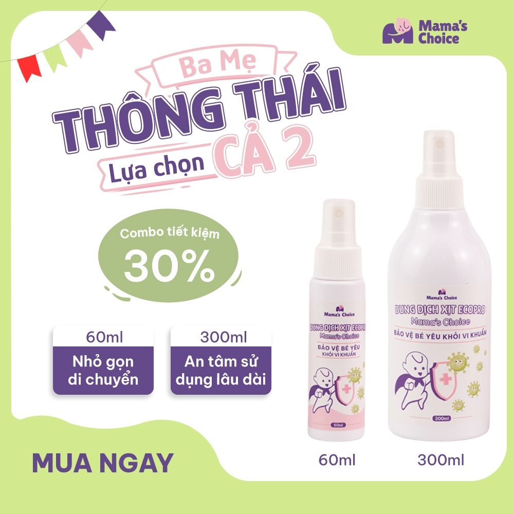 Xịt Khử Khuẩn EcoPro Mama's Choice, Xịt Khuẩn Đồ Dùng Cho Bé, Bình Sữa Núm Ti Giả, Bảo Vệ Bé Yêu An Toàn
