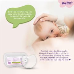 Núm Trợ Ti Mama's Choice, Trợ Ty Silicone Siêu Mềm Giúp Mẹ Cho Bé Bú Dễ Dàng