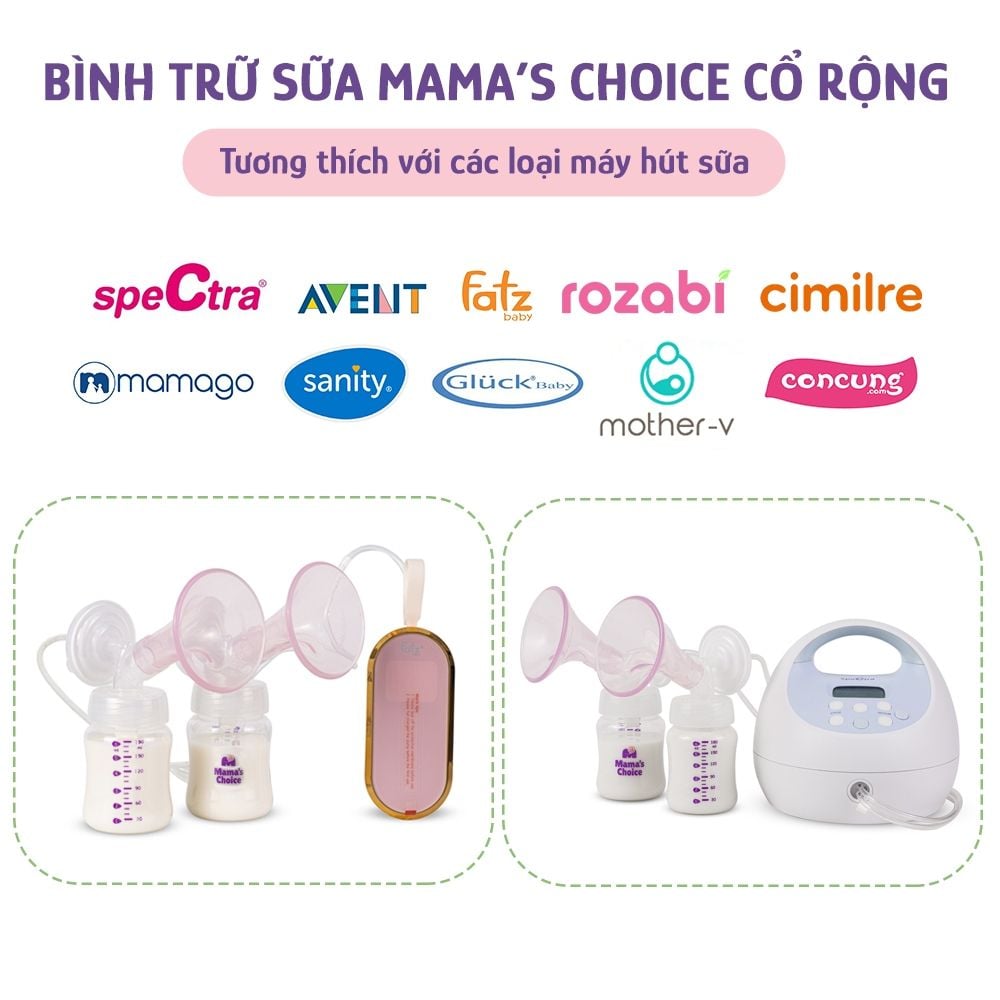 Bình Trữ Sữa Cổ Rộng Mama's Choice 180ml–240ml, Tương Thích Máy Hút Sữa Spectra, Avent, Fatz, Rozabi, Cimilre, BioHealth