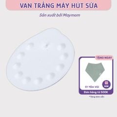 Van Trắng Máy Hút Sữa Maymom, Phụ Kiện Thay Thế Máy Medela Pump, Harmony, Swing, Mini Electric