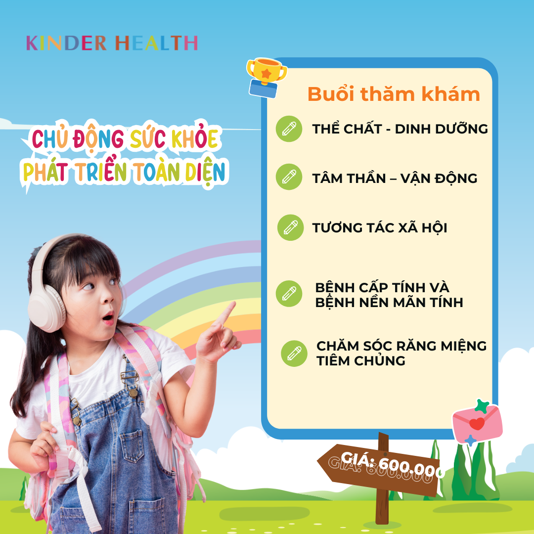  Gói khám sức khỏe tổng quát chuyên khoa nhi - theo chuẩn của Hiệp Hội Nhi Khoa Hoa Kỳ 