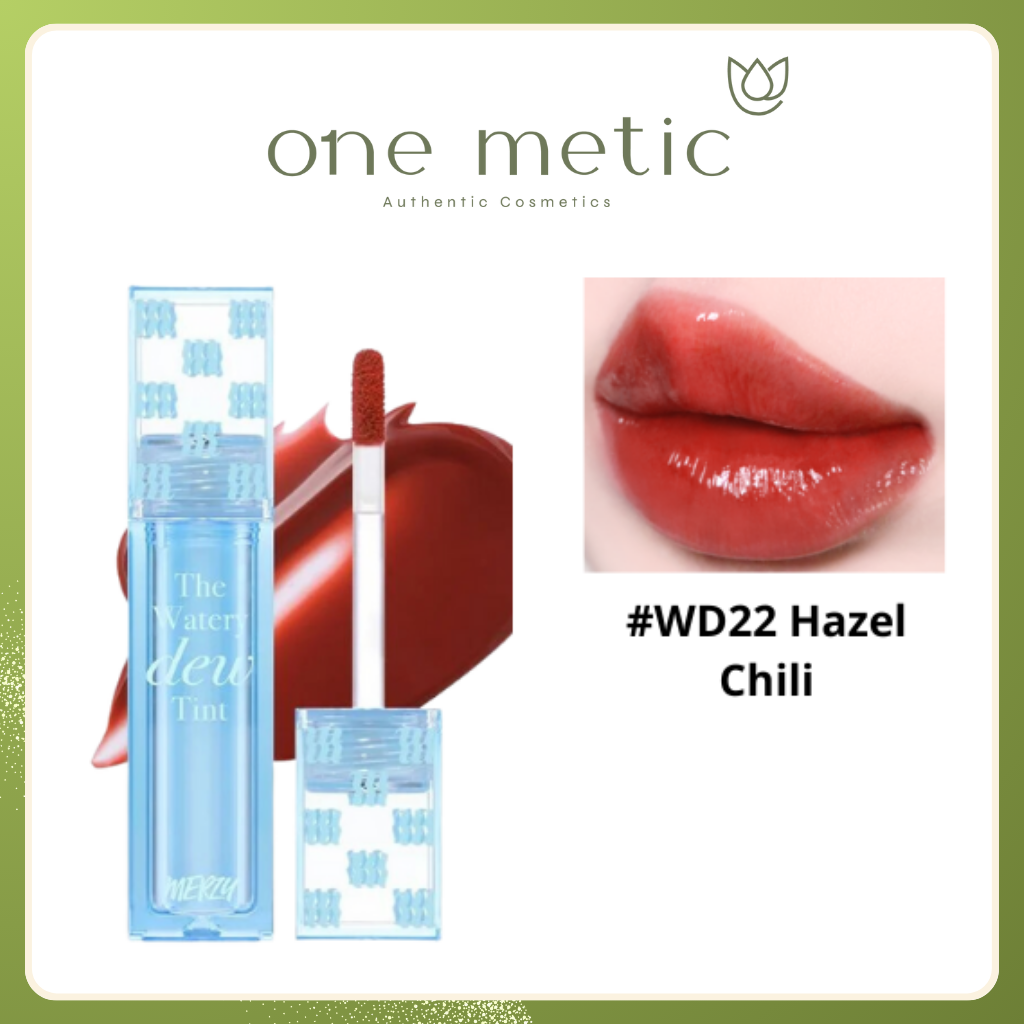 Son Merzy The Watery Dew Tint WD22 Hazel Chili
