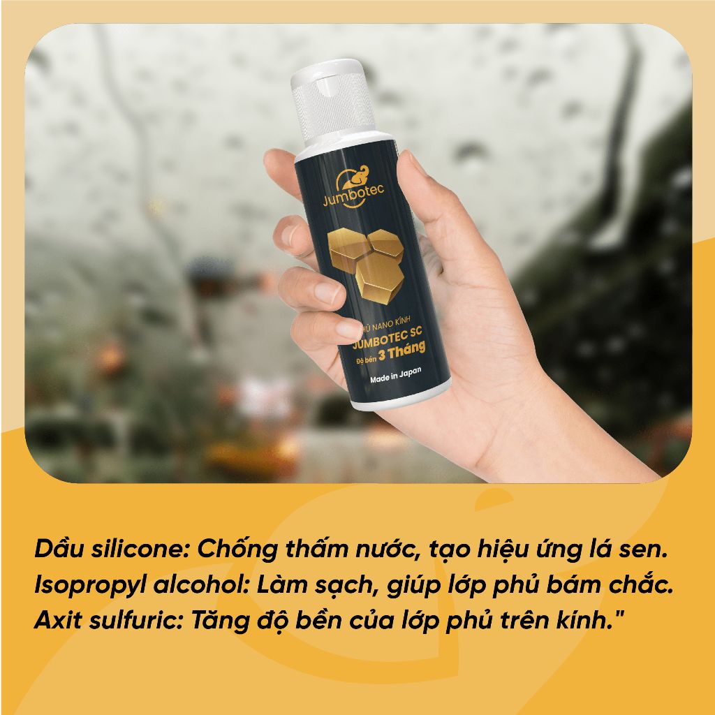 Phủ Nano Kính Ô Tô Jumbotec NC – Chống Bám Nước, Bụi Bẩn, Cải Thiện Tầm Nhìn