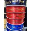 Ruy Băng Lụa In Chữ Happy New Year Bản 2,5cm- Cuộn To 45Met Loại đẹp