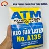 Keo sữa Latex ATM 135 Dán Gỗ, Ván, Giấy, Simili, Tường Bịch 1Kg