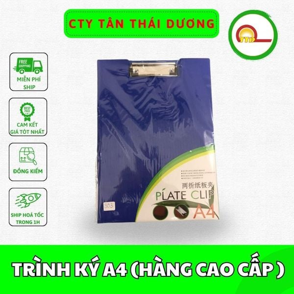 TRÌNH KÝ A4 (HÀNG CAO CẤP )