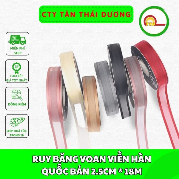 RUY BĂNG VOAN , LOẠI CÓ  VIỀN . CỦA HÀN QUỐC .BẢN 2.5CM * 18M.