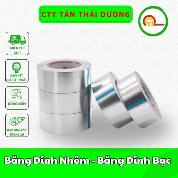 Băng Dính Nhôm - Băng Dính Bạc , cách nhiệt , chịu nhiệt