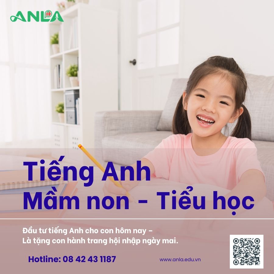  Tiếng Anh mầm non & Tiểu học (4 – 10 tuổi) 