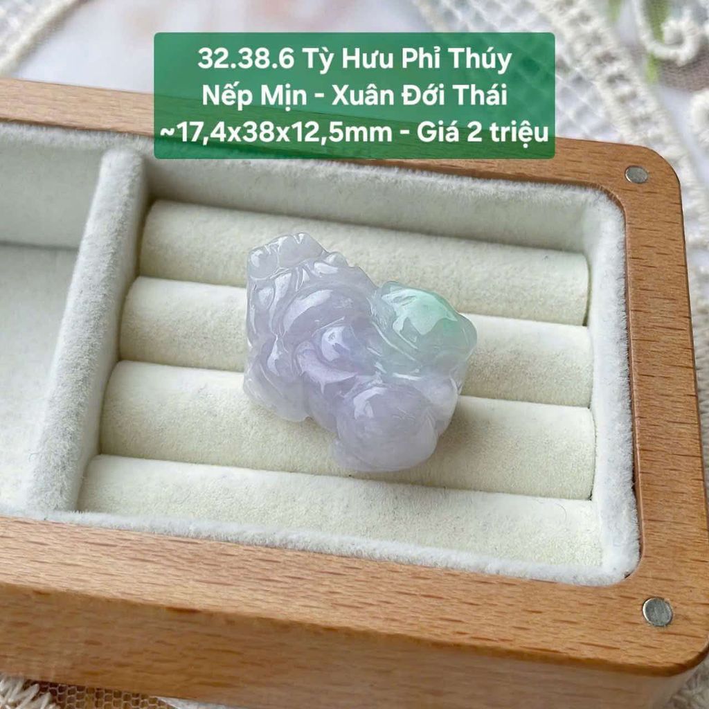 Tỳ Hưu Phỉ Thuý Nếp Mịn - Xuân Đới Thái - 32.38.6