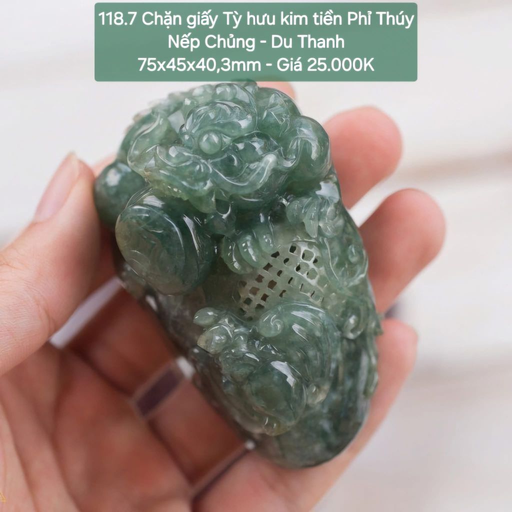 Chặn Giấy Tỳ Hưu Kim Tiền Phỉ Thuý  Nếp Chủng -Du Thanh 118.7 ~75x45x40.3mm