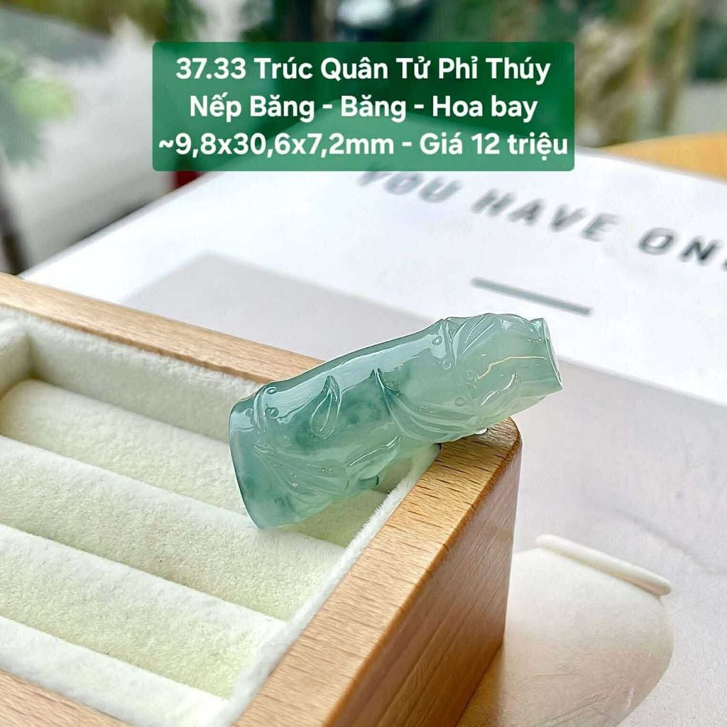 Trúc Quân Tử Phỉ Thuý Nếp Băng - Băng - Hoa Bay - 37.33