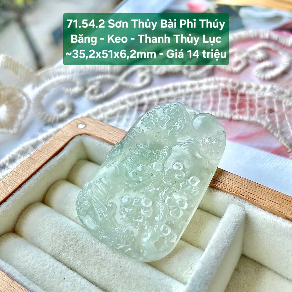 Sơn Thủy Bài Phỉ Thúy Băng Jadeite A Keo Thanh Thủy Lục 71.54.2
