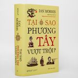  Tại Sao Phương Tây Vượt Trội? 