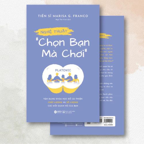  Sách : Nghệ Thuật “Chọn Bạn Mà Chơi” 