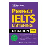  Perfect IELTS Listening - Dictation vol.1 