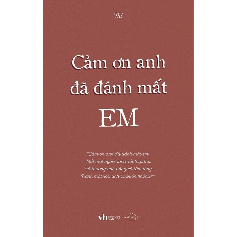  Cảm Ơn Anh Đã Đánh Mất Em 