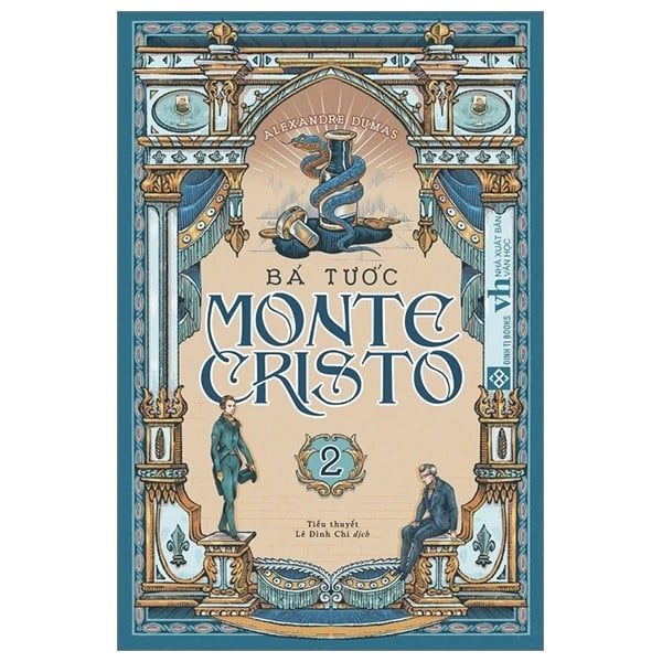  Bá Tước Monte Cristo - Tập 2 