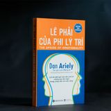  Lẽ Phải Của Phi Lý Trí 199K 