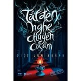  Tắt đèn nghe chuyện cõi âm 