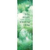  Sách- Yêu mình trong những khoảng lặng 