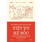  M.a Thuật, B.ùa Chú và Tục Việt Vu Kê Bốc Trong Tín Ng.ưỡng Dân Gian Của Người Việt 